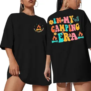 Oversized Shirt Women in My Camping Era T-Shirt Summer Adventure Graphic Summer Vacation Casual Short Sleeve Tops